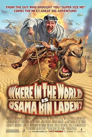Cover image of the movie Where in the World Is Osama Bin Laden? (2008)