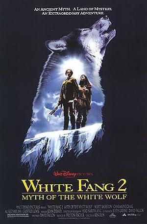 Cover image of the movie White Fang 2: Myth of the White Wolf (1994)