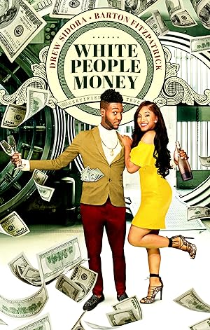 Cover image of the movie White People Money (2020)