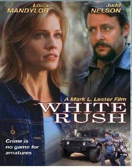 Cover image of the movie White Rush (2003)