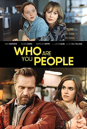 Cover image of the movie Who Are You People (2023)