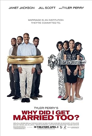 Cover image of the movie Why Did I Get Married Too? (2010)
