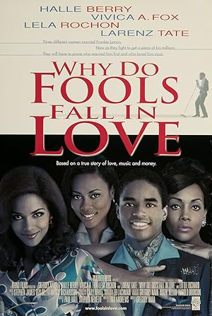 Cover image of the movie Why Do Fools Fall in Love (1998)