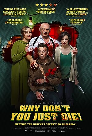 Cover image of the movie Why Don't You Just Die! (2018)