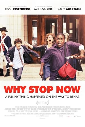 Cover image of the movie Why Stop Now? (2012)