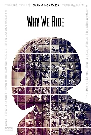 Cover image of the movie Why We Ride (2013)