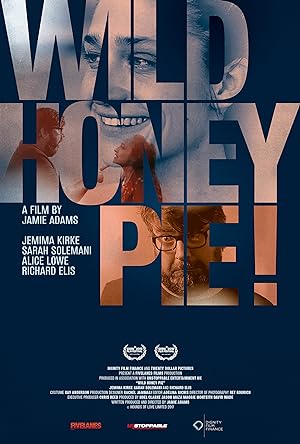 Cover image of the movie Wild Honey Pie! (2018)