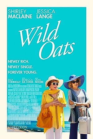 Cover image of the movie Wild Oats (2016)