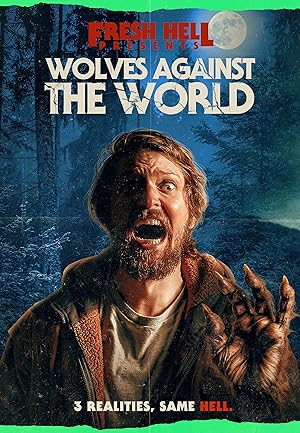 Cover image of the movie Wolves Against the World (2024)