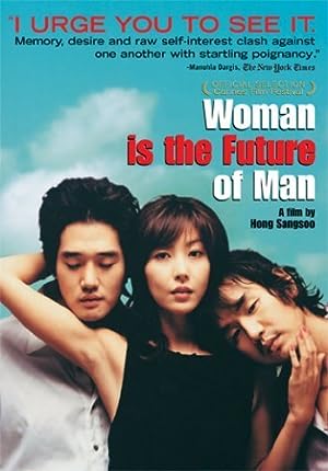 Cover image of the movie Woman Is the Future of Man (2004)