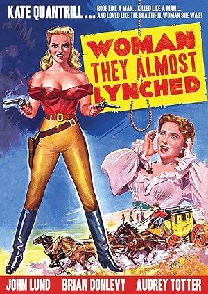 Cover image of the movie Woman They Almost Lynched (1953)