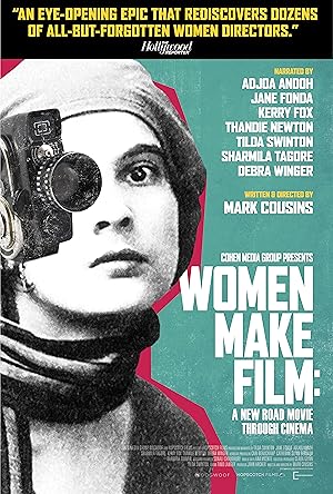 Cover image of the movie Women Make Film: A New Road Movie Through Cinema (2018)