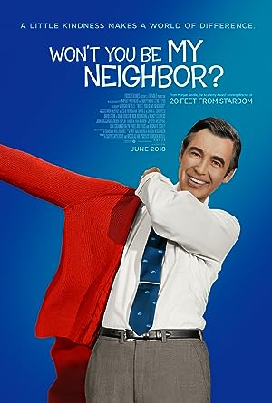 Cover image of the movie Won't You Be My Neighbor? (2018)
