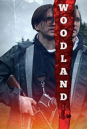 Cover image of the movie Woodland (2018)