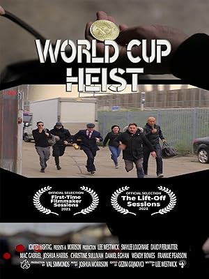 Cover image of the movie World Cup Heist (2020)