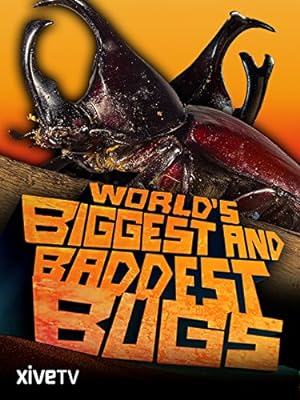 Cover image of the movie World's Biggest and Baddest Bugs (2009)