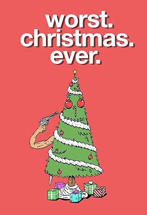 Cover image of the movie Worst. Christmas. Ever. (2020)