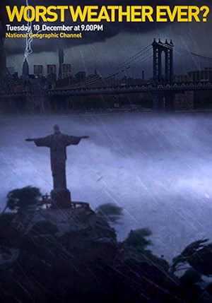Cover image of the movie Worst Weather Ever (2013)