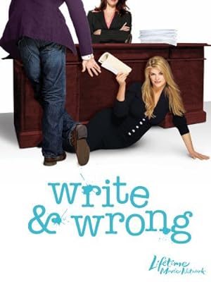 Cover image of the movie Write & Wrong (2007)