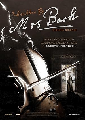 Cover image of the movie Written by Mrs Bach: Broken Silence (2018)