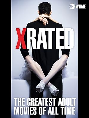 Cover image of the movie X-Rated: The Greatest Adult Movies of All Time (2015)
