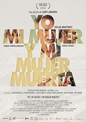 Cover image of the movie Yo, mi mujer y mi mujer muerta (2019)