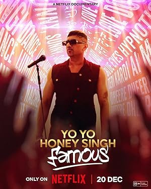 Cover image of the movie Yo Yo Honey Singh: Famous (2024)