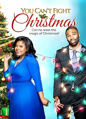Cover image of the movie You Can't Fight Christmas (2017)