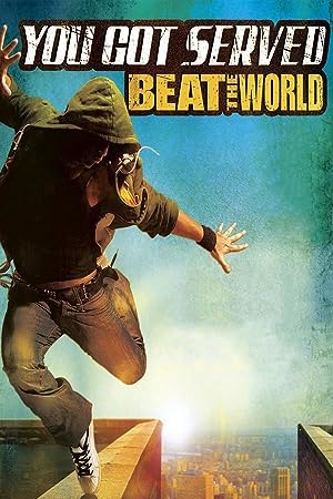 Cover image of the movie You Got Served: Beat the World (2011)