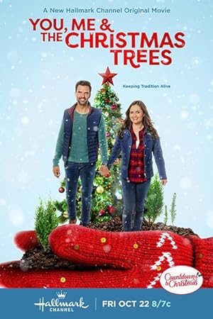 Cover image of the movie You, Me & the Christmas Trees (2021)