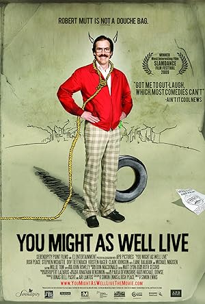 Cover image of the movie You Might as Well Live (2009)