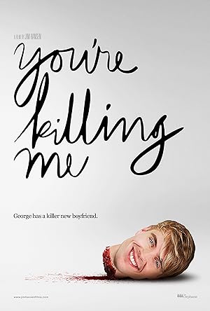 Cover image of the movie You're Killing Me (2015)
