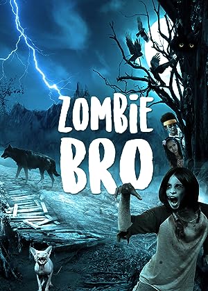 Cover image of the movie Zombie Bro (2019)