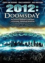 Cover image of the movie 2012 Doomsday