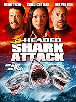 Cover image of the movie 3-Headed Shark Attack