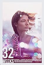 Cover image of the movie 32 Weeks