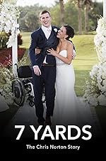 Cover image of the movie 7 Yards: The Chris Norton Story
