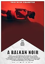 Cover image of the movie A Balkan Noir