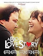 Cover image of the movie A Big Love Story