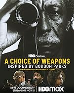 Cover image of the movie A Choice of Weapons: Inspired by Gordon Parks