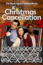 Cover image of the movie A Christmas Cancellation