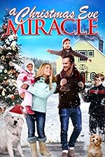 Cover image of the movie A Christmas Eve Miracle