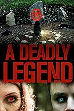Cover image of the movie A Deadly Legend