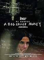 Cover image of the movie A Dog Called Money
