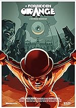 Cover image of the movie A Forbidden Orange