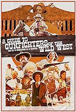 Cover image of the movie A Guide to Gunfighters of the Wild West