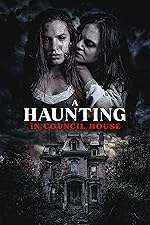 Cover image of the movie A Haunting in Council House