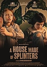Cover image of the movie A House Made of Splinters