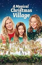 Cover image of the movie A Magical Christmas Village