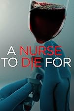 Cover image of the movie A Nurse to Die For